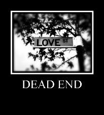Dead end Pictures, Images and Photos