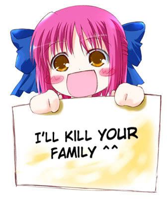 Forum Image: http://i271.photobucket.com/albums/jj139/dark_static6/I27ll_kill_your_family.jpg