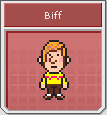 [Image: mother3-biff-icon.png]